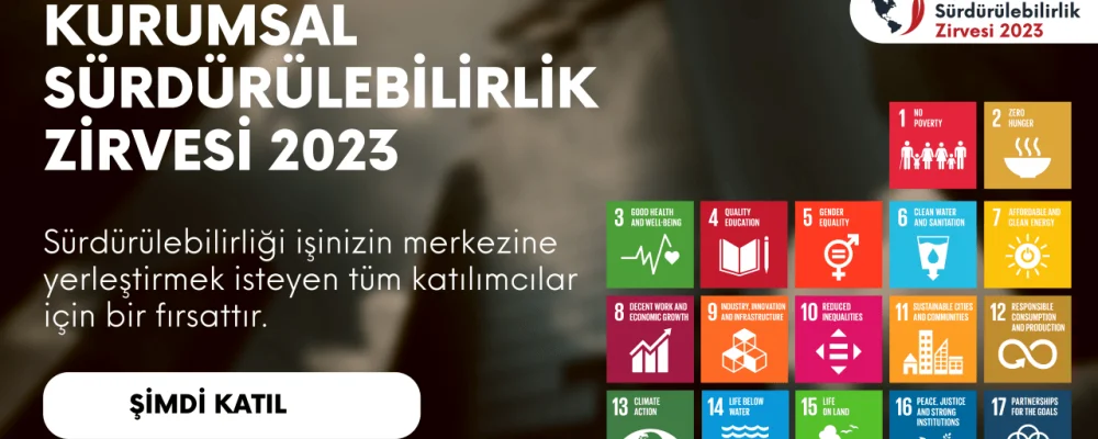kurumsal sürdürülebilirlik zirvesi 2023