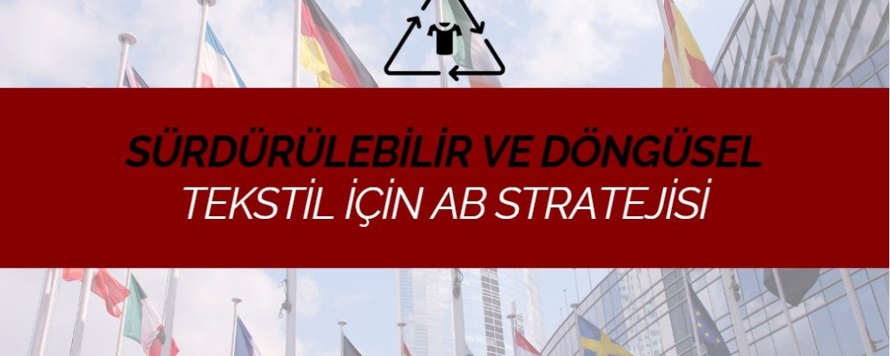 Sürdürülebilir Tekstil